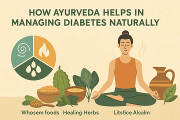 How Ayurveda Helps in Managing Diabetes Naturally